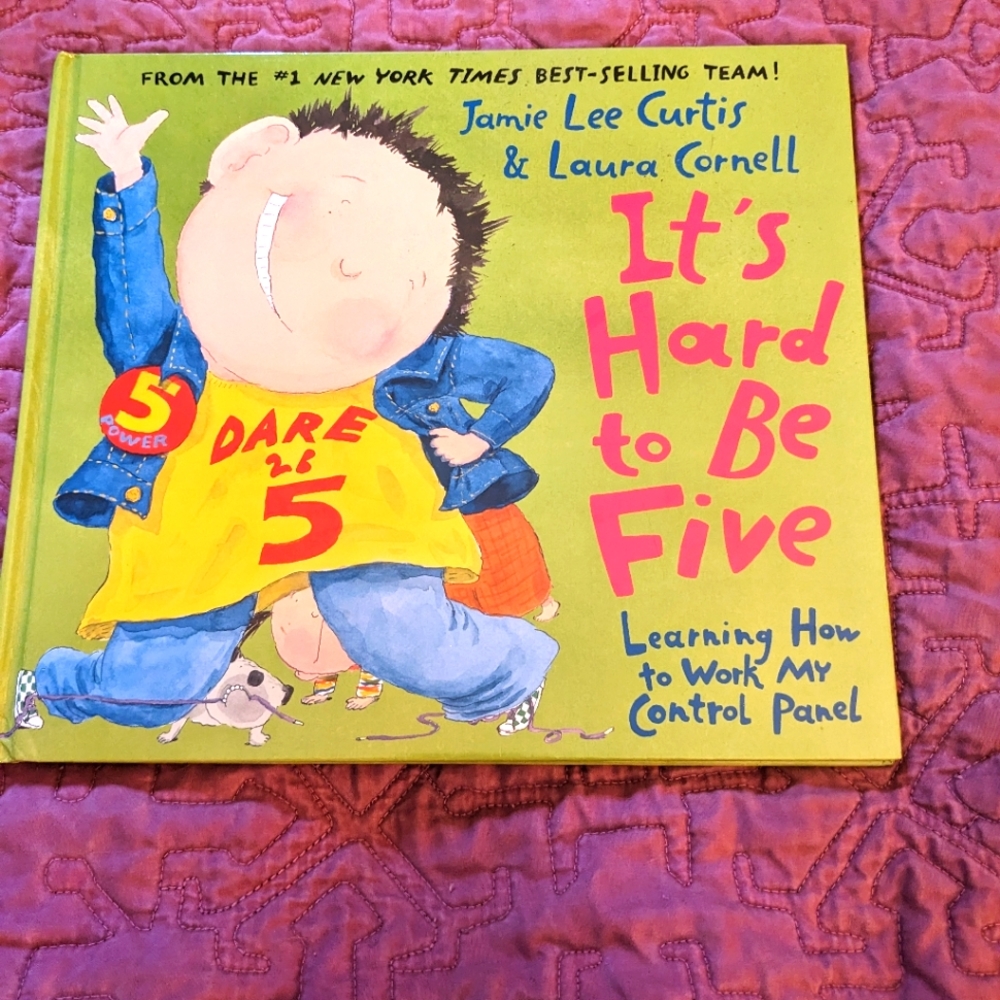 Children's book "It's hard to be five"